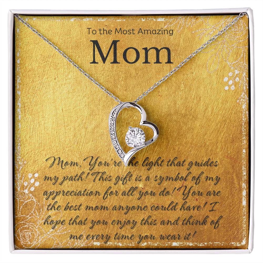 To My Mom - Forever Love Necklace