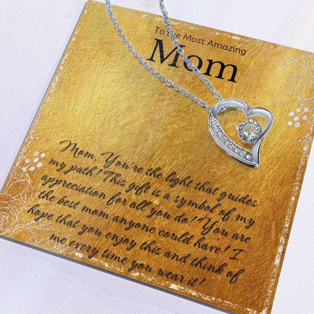 To My Mom - Forever Love Necklace