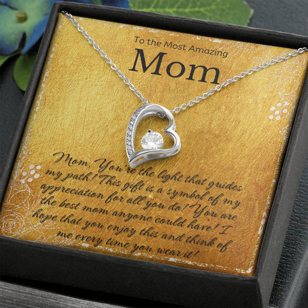 To My Mom - Forever Love Necklace