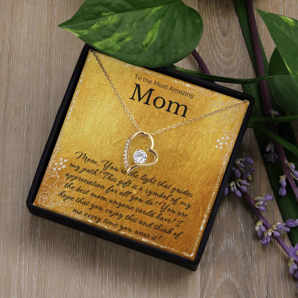 To My Mom - Forever Love Necklace