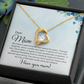 Dear Mom - Forever Love Necklace